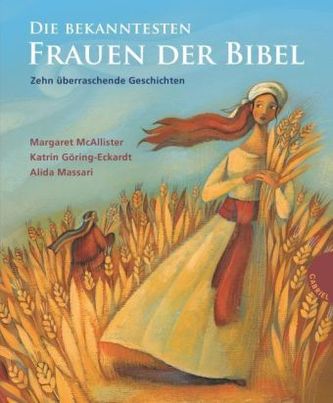 Die bekanntesten Frauen der Bibel