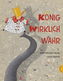 König Wirklichwahr