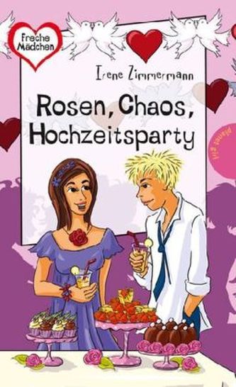Rosen, Chaos, Hochzeitsparty