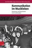 Kommunikation im Musikleben