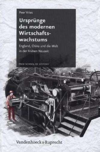 Ursprünge des modernen Wirtschaftswachstums