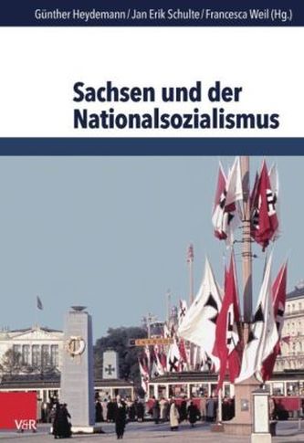 Sachsen und der Nationalsozialismus