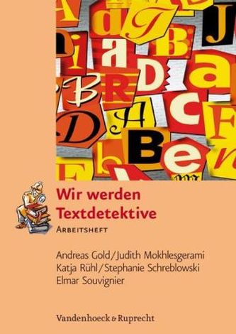 Wir werden Textdetektive, Arbeitsheft