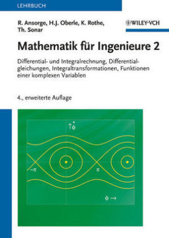 Differential- und Integralrechnung, Differentialgleichungen, Integraltransformationen, Funktionen einer komplexen Variablen