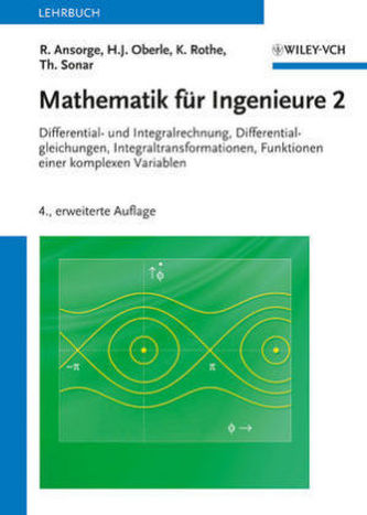 Differential- und Integralrechnung, Differentialgleichungen, Integraltransformationen, Funktionen einer komplexen Variablen. Auf