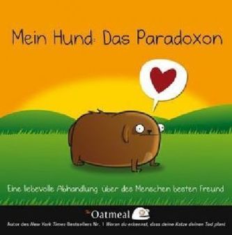 Mein Hund: Das Paradoxon