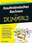 Kaufmännisches Rechnen für Dummies