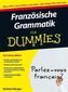 Französische Grammatik für Dummies