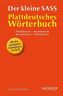 Der kleine Sass - Plattdeutsches Wörterbuch