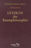 Lexikon der Raumphilosophie