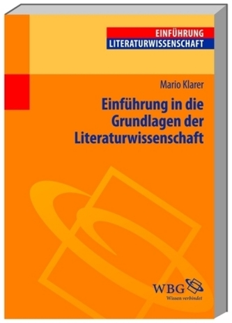 Einführung in die Grundlagen der Literaturwissenschaft