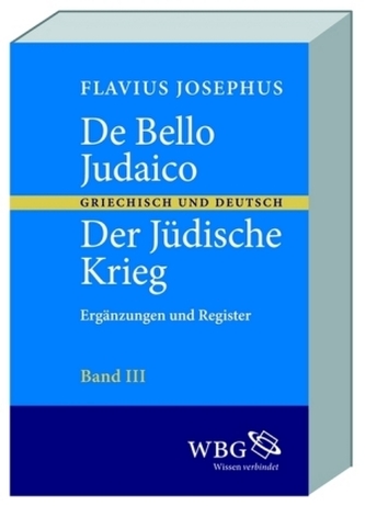 De bello Judaico / Der jüdische Krieg
