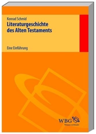 Literaturgeschichte des Alten Testaments