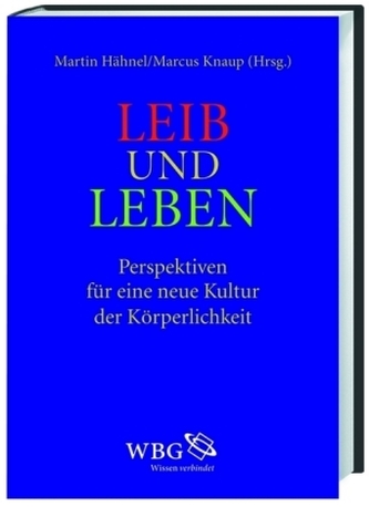 Leib und Leben