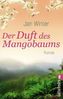 Der Duft des Mangobaums