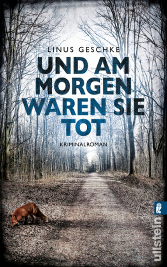 Und am Morgen waren sie tot