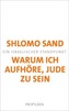 Warum ich aufhöre, Jude zu sein