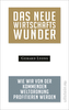 Das neue Wirtschaftswunder
