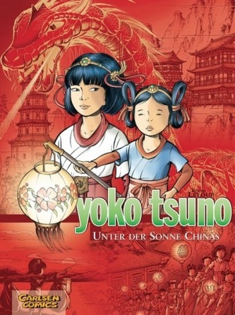 Yoko Tsuno, Unter der Sonne Chinas
