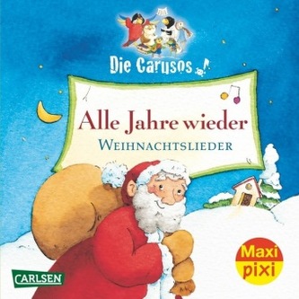 Die Carusos, Alle Jahre wieder