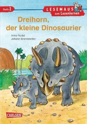 Dreihorn, der kleine Dinosaurier