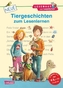 Neue Tiergeschichten zum Lesenlernen