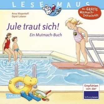 Jule traut sich!