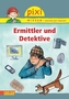 Ermittler und Detektive