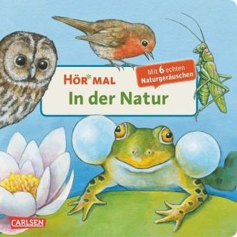Hör mal - In der Natur, m. Tonmodul