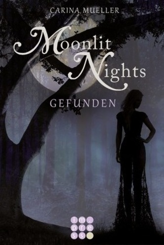 Moonlit Nights - Gefunden