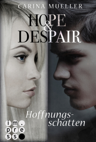 Hope & Despair - Hoffnungsschatten