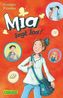 Mia legt los!