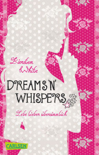 Lebe lieber übersinnlich - Dreams 'n' Whispers