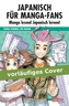Japanisch für Manga-Fans