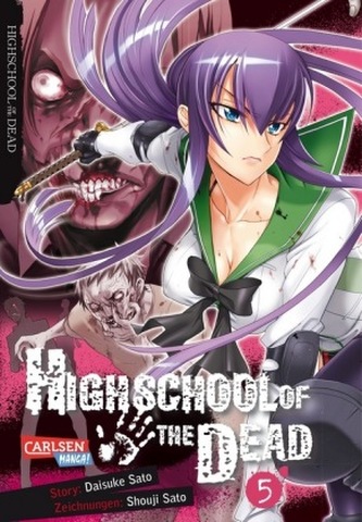 Highschool of the Dead. Bd.5