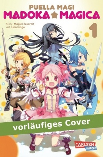 Puella Magi Madoka Magica. Bd.1