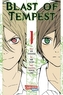 Blast Of Tempest. Bd.1