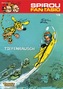 Spirou + Fantasio - Tiefenrausch