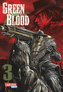 Green Blood. Bd.3