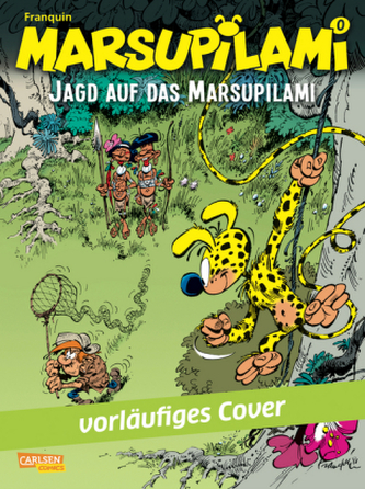Marsupilami - Jagd auf das Marsupilami