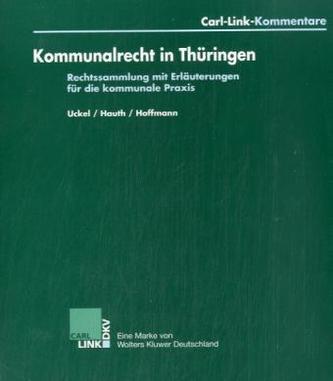 Kommunalrecht in Thüringen (ThürKO), m. CD-ROM zur Fortsetzung