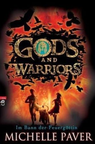 Gods and Warriors - Im Bann der Feuergöttin