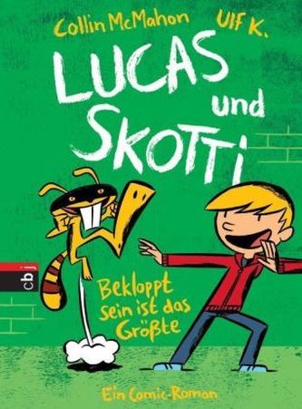 Lucas und Skotti - Bekloppt sein ist das Größte