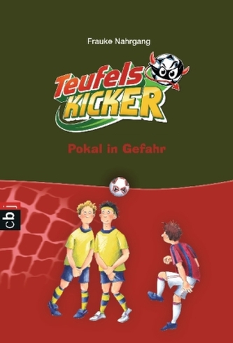 Die Teufelskicker - Pokal in Gefahr