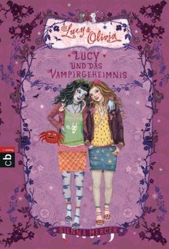 Lucy & Olivia - Lucy und das Vampirgeheimnis