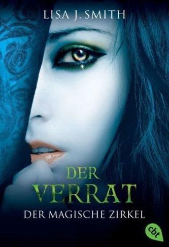 Der magische Zirkel - Der Verrat