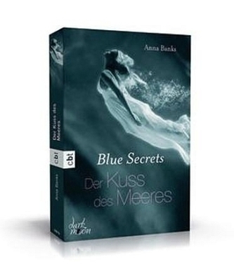 Blue Secrets - Der Kuss des Meeres