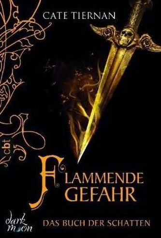 Das Buch der Schatten - Flammende Gefahr