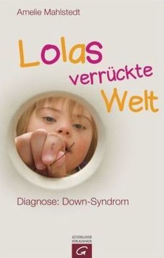 Lolas verrückte Welt