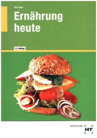 Ernährung heute
